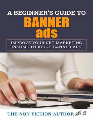 cover image of A Beginner's Guide to Banner Ads